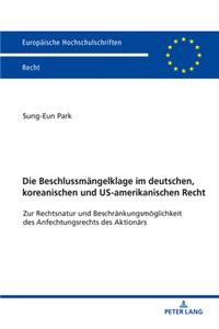 Beschlussmaengelklage im deutschen, koreanischen und US-amerikanischen Recht