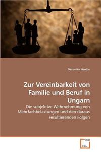 Zur Vereinbarkeit von Familie und Beruf in Ungarn