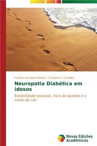 Neuropatia Diabética em idosos