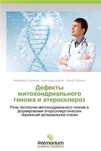 Defekty Mitokhondrial'nogo Genoma I Ateroskleroz