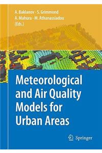 Meteorological and Air Quality Models for Urban Areas