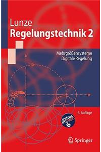 Regelungstechnik 2: Mehrgr Ensysteme, Digitale Regelung