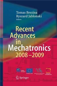 Recent Advances in Mechatronics: 2008 - 2009