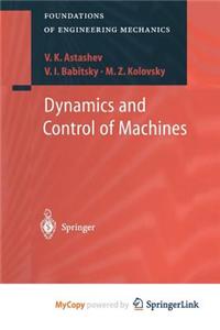 Dynamics and Control of Machines