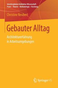 Gebauter Alltag