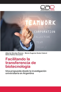 Facilitando la transferencia de biotecnología