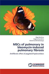 MSCs of pulmonary in bleomycin-induced pulmonary fibrosis