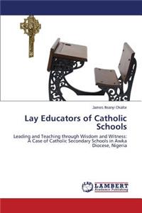 Lay Educators of Catholic Schools