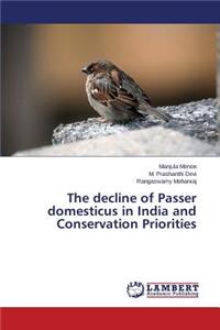 decline of Passer domesticus in India and Conservation Priorities
