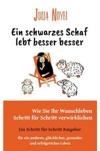 Ein schwarzes Schaf lebt besser