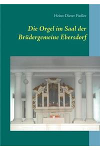 Orgel im Saal der Brüdergemeine Ebersdorf