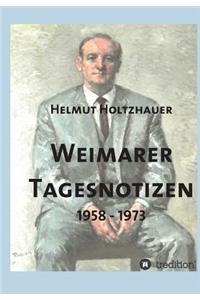 Weimarer Tagesnotizen 1958 - 1973