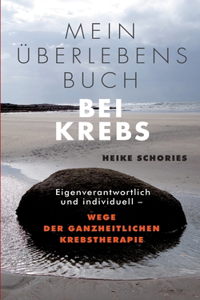 Mein Überlebensbuch bei Krebs