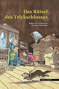 Das Ratsel Des Trickschlosses: Ein Abenteuer Im Deutschen Schloss- Und Beschlagemuseum Velbert