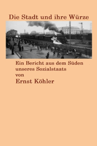 Stadt und ihre Würze