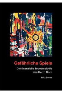 Gefährliche Spiele