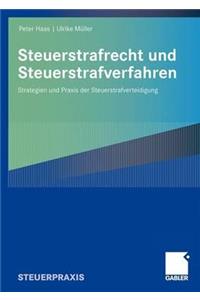 Steuerstrafrecht und Steuerstrafverfahren