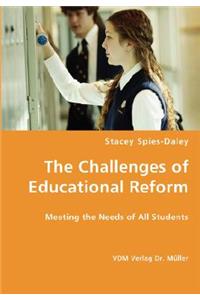 Challenges of Educational Reform