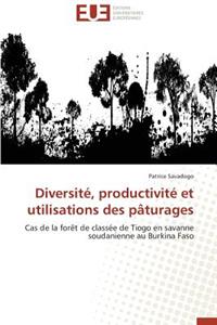 Diversit�, Productivit� Et Utilisations Des P�turages
