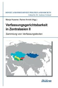 Verfassungsgerichtsbarkeit in Zentralasien II.