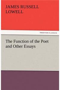 The Function of the Poet and Other Essays