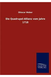 Die Quadrupel-Allianz vom Jahre 1718