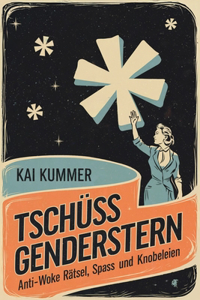 Tschüss Genderstern