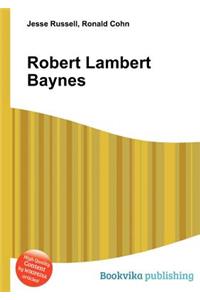 Robert Lambert Baynes