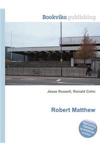 Robert Matthew
