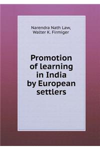 Promotion of Learning in India by European Settlers