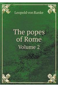 The Popes of Rome Volume 2