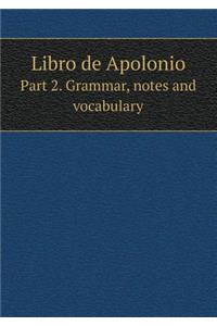 Libro de Apolonio Part 2. Grammar, Notes and Vocabulary