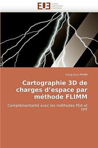 Cartographie 3D de Charges d''espace Par M?thode Flimm