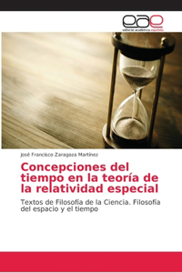 Concepciones del tiempo en la teoría de la relatividad especial