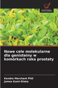 Nowe cele molekularne dla genisteiny w komórkach raka prostaty