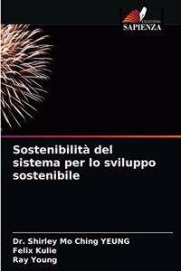 Sostenibilità del sistema per lo sviluppo sostenibile
