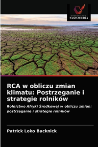 RCA w obliczu zmian klimatu