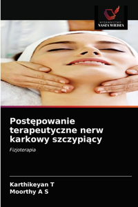 Postepowanie terapeutyczne nerw karkowy szczypiacy