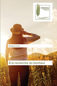 À la recherche du bonheur
