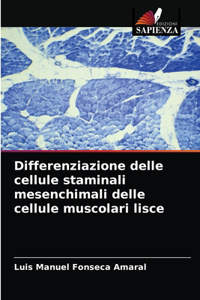 Differenziazione delle cellule staminali mesenchimali delle cellule muscolari lisce