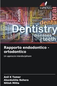 Rapporto endodontico - ortodontico