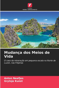 Mudança dos Meios de Vida