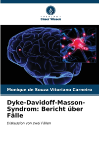 Dyke-Davidoff-Masson-Syndrom