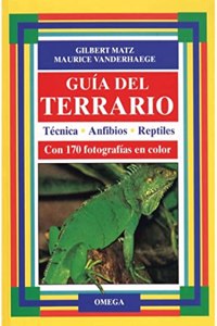 Guia del Terrario - Tecnica Anfibios Reptiles