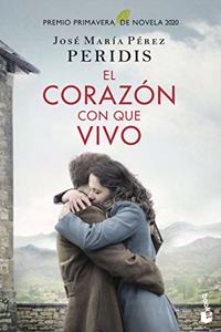 El corazon con que vivo