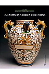 La Farmacia Storica Fiorentina
