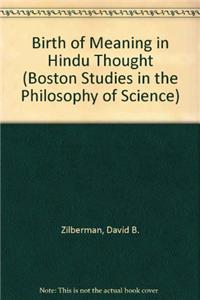 Birth of Meaning in Hindu Thought