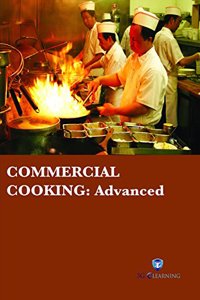 Commercial Cooking : Advanced (Book with Dvd) (Workbook Included)