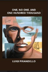 One, No One and a Hundred Thousand