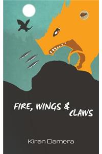 Fire, Wings & Claws